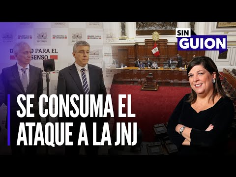 Se consuma el ataque a la JNJ y doble estándar | Sin Guion con Rosa María Palacios