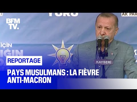 Pays musulmans : la fièvre anti-Macron