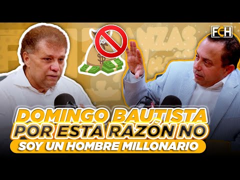 ? DOMINGO BAUTISTA NOS CUENTA PORQUE HOY NO ES MILLONARIO (ANTIGUO ESTUDIO - FCH)