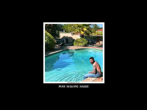 Post Malone (432hz) - 14. Buyer Beware