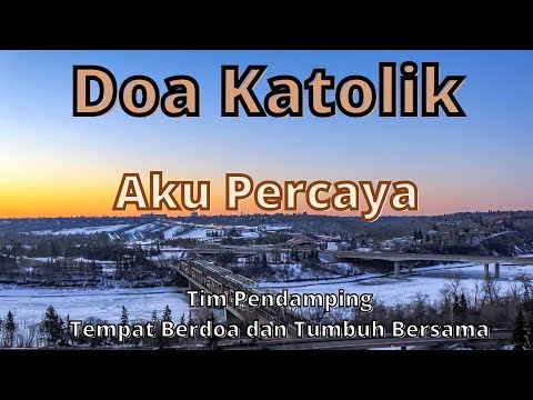 Doa Aku Percaya Singkat Gereja Katolik | Minggu 7 Mei 2023