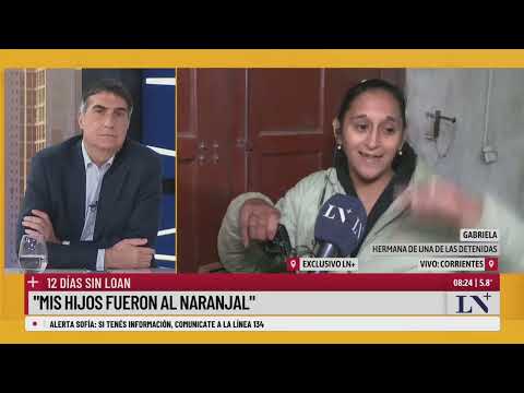 12 días sin Loan: habla la hermana de Mónica Millapi, una de las detenidas en el caso