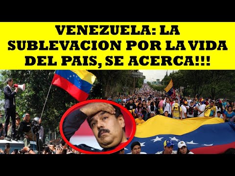 VENEZUELA: LA SUBLEVACION POR LA VIDA DEL PAIS, SE ACERCA !!!