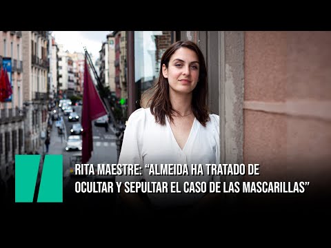 Rita Maestre: “Almeida ha tratado de ocultar y sepultar el caso de las mascarillas”