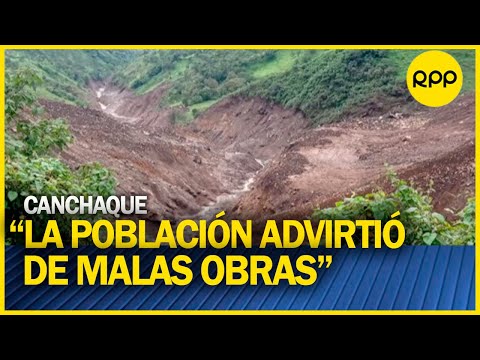 Ilbic Arrieta: “Huaico dejó a Casi 30 viviendas destruidas en Canchaque”