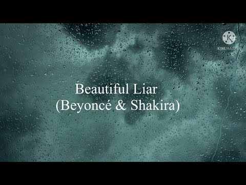 Beyoncé, Shakira - Beautiful Liar (Lyric Video)