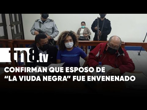 Se ocuparon tres tóxicos para matar al esposo de «La Viuda Negra» - Nicaragua
