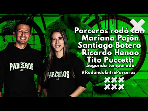 Parceros rodó con Mariana Pajón, Santiago Botero Ricardo Henao y Tito Puccetti I Cap 4 Temp 2