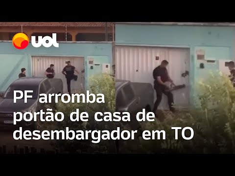 Operação da PF no Tocantins: Policiais arrombam portão de casa de desembargador; veja vídeo