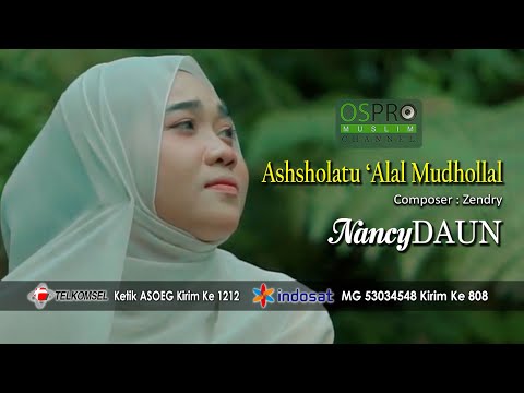 Ashsholatu ‘Alal Mudhollal - NancyDAUN ( Official Music Video )