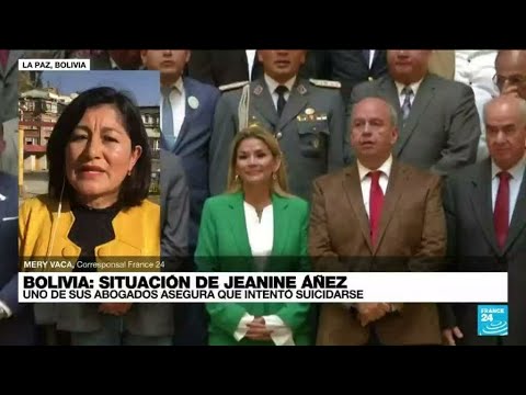 Informe desde La Paz: expresidenta boliviana Jeanine Áñez habría intentado suicidarse en prisión