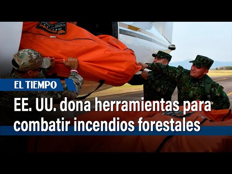 Ejército adquiere nuevas herramientas contra incendios forestales con donación de EE. UU | El Tiempo