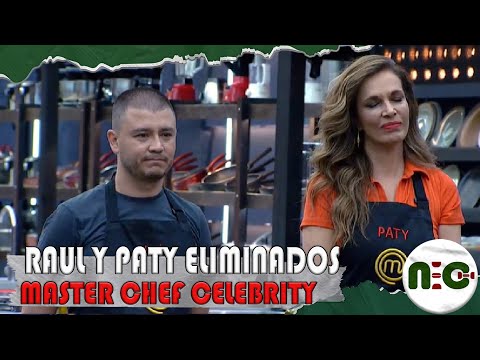 Master Chef Celebrity Ecuador: Eliminados Raul y Paty