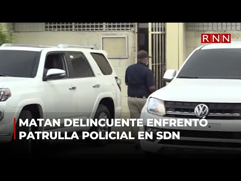 Matan delincuente enfrentó patrulla policial en Santo Domingo Norte