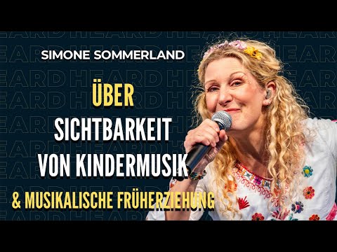 Simone Sommerland über die Sichtbarkeit von Kindermusik | Podcast | Here To Get Heard