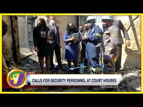 Calls for Security Personnel at Court Houses | TVJ News - Feb 17 2022