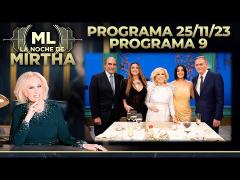 LA NOCHE DE MIRTHA - Programa 25/11/23 - PROGRAMA 9 TEMPORADA 2023