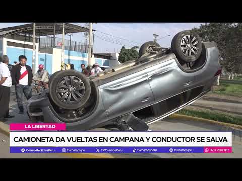 Trujillo: Camioneta da vueltas en campana y conductor se salva