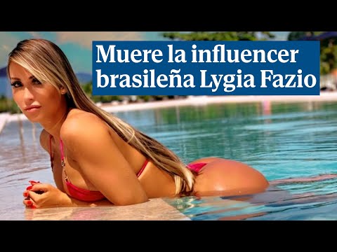 Muere la influencer brasileña Lygia Fazio por complicaciones de los implantes en sus glúteos