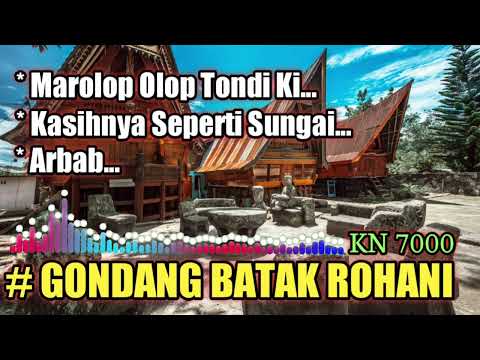 GONDANG BATAK ROHANI II Marolop Olop Tondi Ki II Kasihnya Seperti Sungai II Arbab