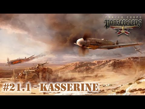 PanzerCorps - AfrikaKorps - deutsch - Folge XXXVII - Kasserinpass (1) - Let's play!