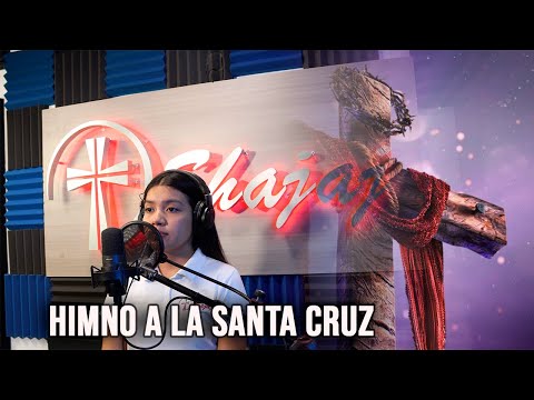 Himno a la santa cruz - Canto de Adoración