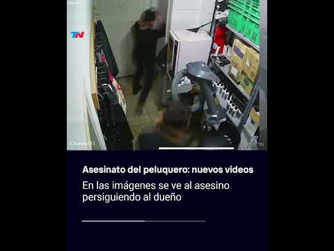 Nuevos videos del asesinato del peluquero: en las imágenes se ve a Guzmán persiguiendo al dueño