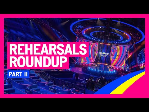 Eurovision Rehearsals Roundup - Part 2 | Liverpool 2023 | #UnitedByMusic