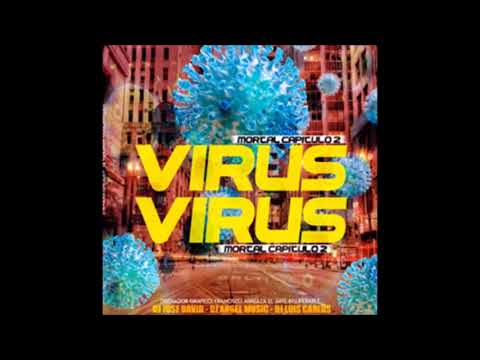 Virus Mortal 2024 Capi02El ManicomioDj Jose David Dj Angel Music X Dj Luis Carlos