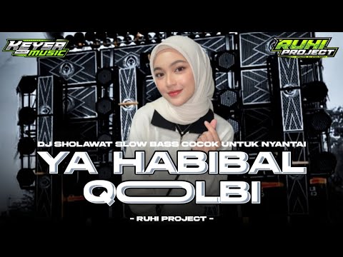 DJ SHOLAWAT YA HABIBAL QOLBI - PERFECT FOR RELAXING | TRAP SLOW BASS GLERITY
