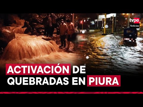 Piura: lluvias activan quebradas e inundan calles de Huancabamba y Ayabaca