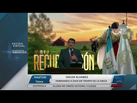 Honrando a Dios en tiempo de la ciega - Pastor Oscar Álvarez