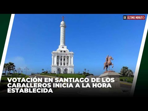 Votación en Santiago de los caballeros inicia a la hora establecida