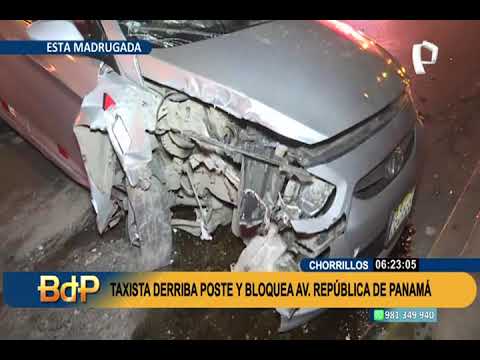 Chorrillos: taxista que iba a excesiva velocidad derriba poste y bloquea Av. República de Panamá