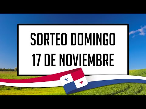 Resultados Lotería de Panamá Domingo 17 de Noviembre de 2024 - Lotería nacional de Panamá de hoy