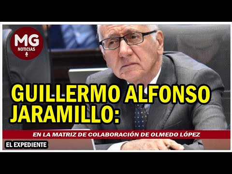 EXCLUSIVO  Guillermo Alfonso Jaramillo: En la matriz de colaboración de Olmedo López