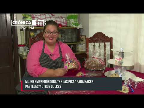 Emprendedora de pasteles y postres de Managua con visión de futuro - Nicaragua