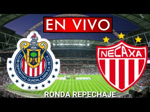 Donde ver Chivas vs. Necaxa en vivo, Repechaje Liga MX 2020