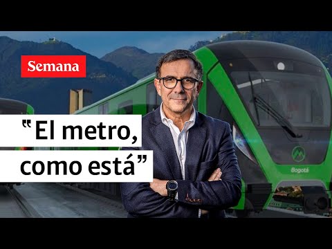 “No podemos esperar cuarenta años más el metro de Bogotá”: general (r) Vargas | Videos Semana