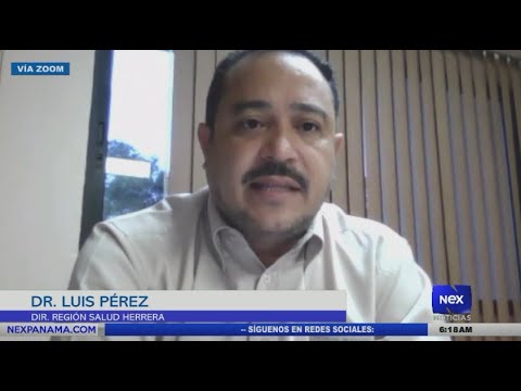 Entrevista al Dr. Luis Pérez, Director Regional de salud de Herrera