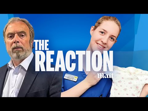 Lucy Letby: Debate on the case and conviction of serial killer nurse | The Reaction