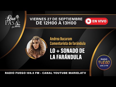 ¿Qué pasa? con Mariela: Lo + sonado de la farándula