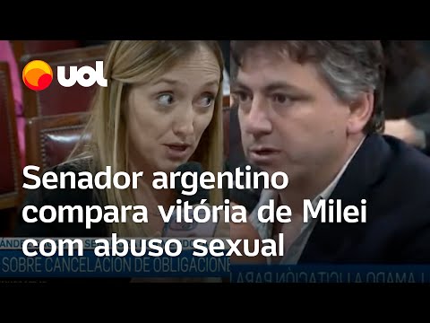 Senador argentino favorável ao governo compara vitória de Milei com abuso sexual e é rebatido