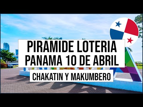 Pirámide Lotería de Panamá Lunes 10 de Abril 2023 - Pirámide de Chakatin y Makumbero