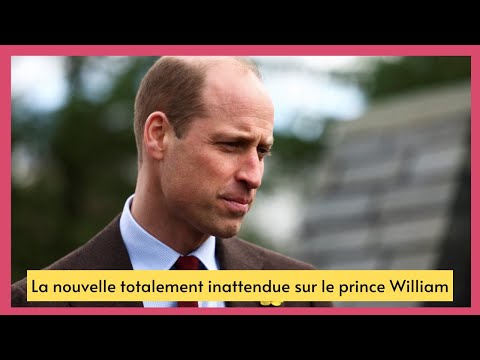 Prince William : La triste nouvelle qui vient de tomber