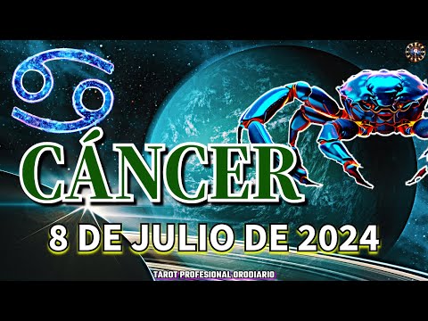 Horóscopo de Hoy - Cáncer - 8 de Julio de 2024. Amor + Dinero + Salud.