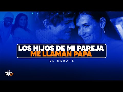 Los Hijos de mi pareja me llaman papá y me da vergüenza - El Debate