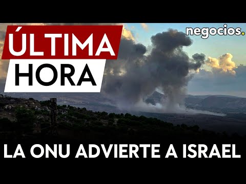 ÚLTIMA HORA | La ONU advierte: los ataques contra civiles libaneses “pueden ser crímenes de guerra”