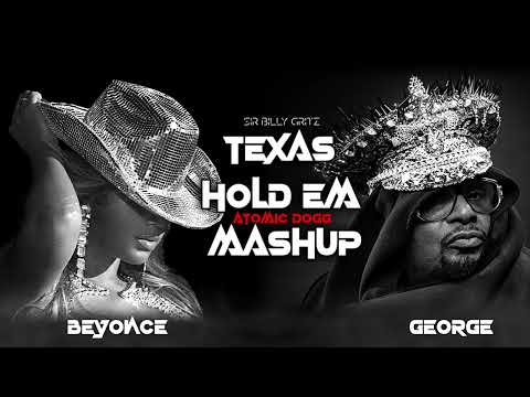 BEYONCE TEXAS HOLDEM FEAT. GEORGE CLINTON