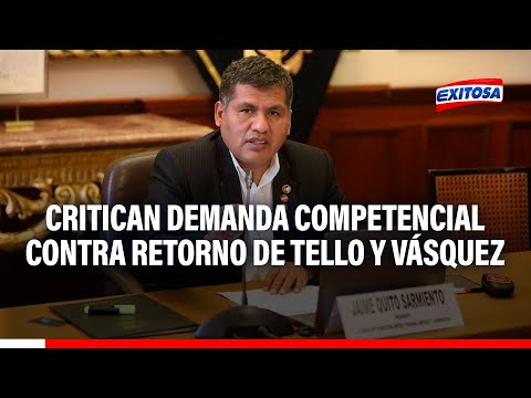 Jaime Quito en contra de demanda competencial contra retorno de Inés Tello y Aldo Vásquez